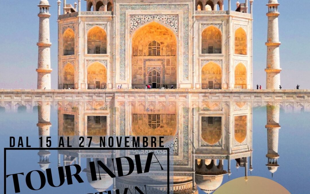 TOUR INDIA – RAJASTHAN E VARANASI dal 15 al 27 novembre 2025