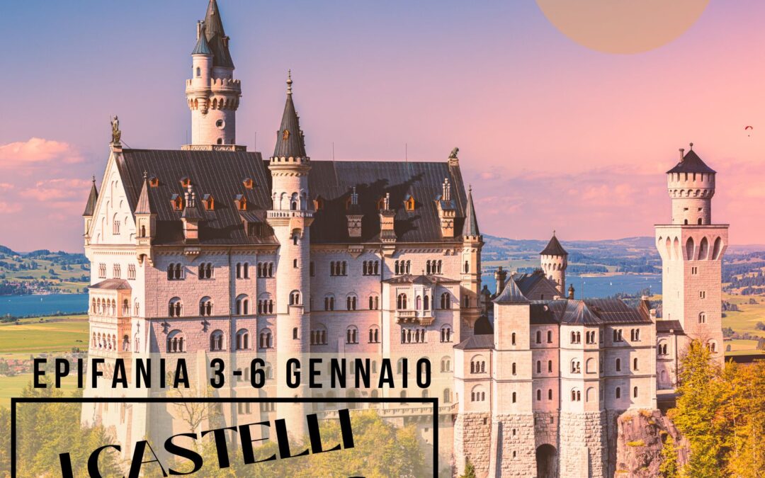 EPIFANIA AI CASTELLI DI LUDWIG E LICHTENSTEIN  dal 3 al 6 gennaio 2026