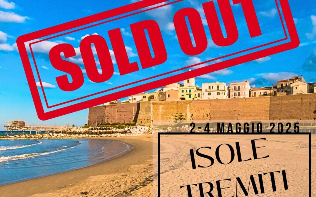 ISOLE TREMITI E MOLISE dal 2 al 4 maggio sold out