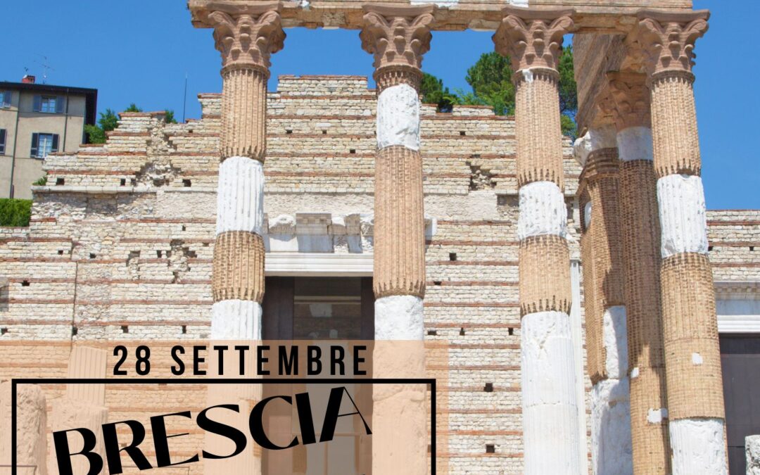 BRESCIA ROMANA E SOTTERRANEA domenica 28 settembre