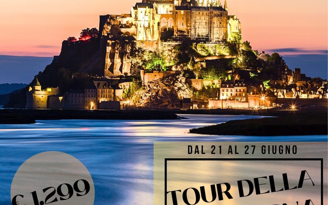 TOUR BRETAGNA 21 – 27 giugno
